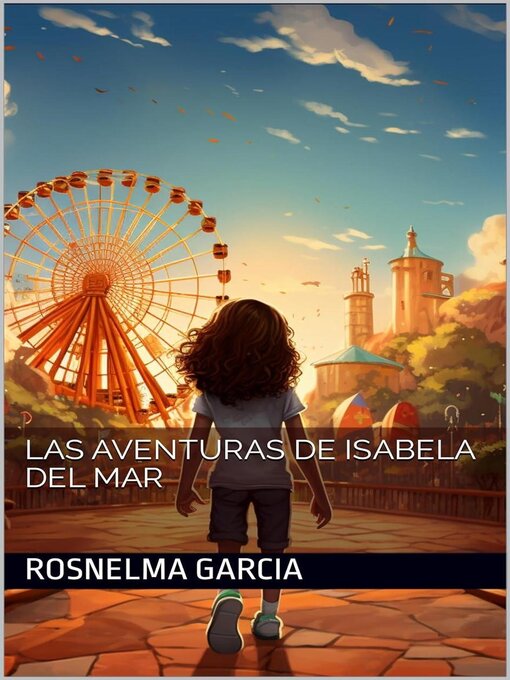 Title details for Las aventuras de Isabela del Mar by Rosnelma Garcia - Available